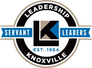 Leadership Knoxville - Servant Leaders